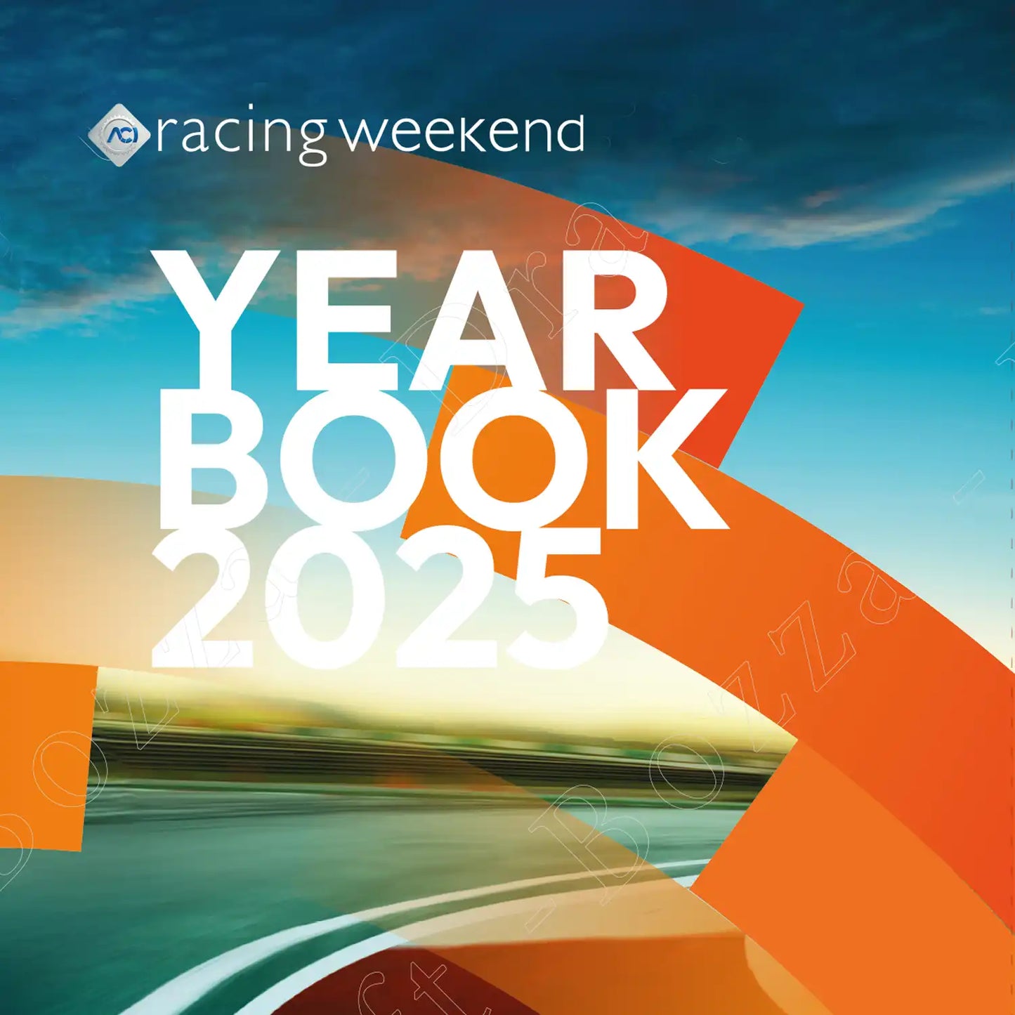 ACI RACING WEEKEND YEAR BOOK 2025