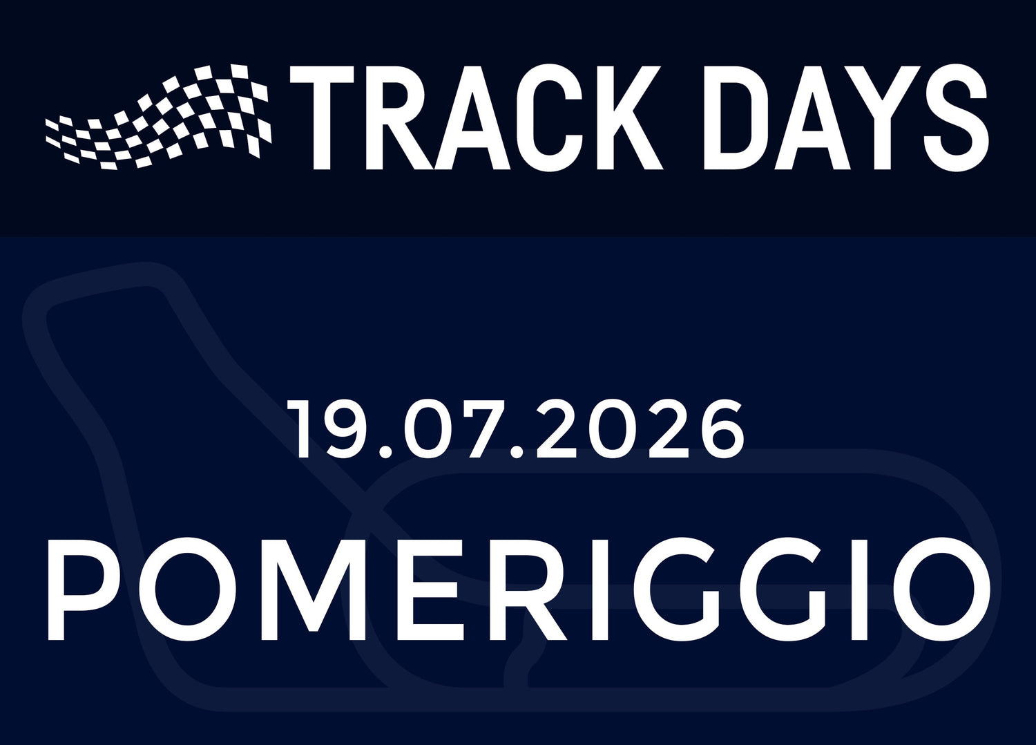 TRACK DAYS 19.07.26 POMERIGGIO